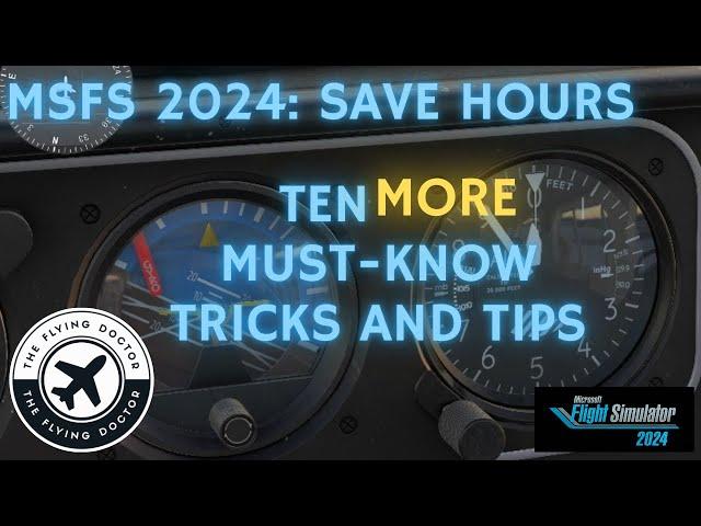 MS2024 Save Hours: 10 MORE Must Know Tricks and Tips