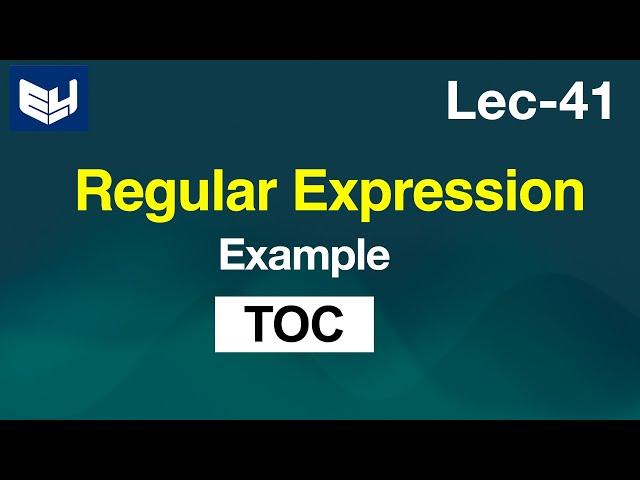 regular expression | Examples | TOC | Lec-41 | Bhanu Priya