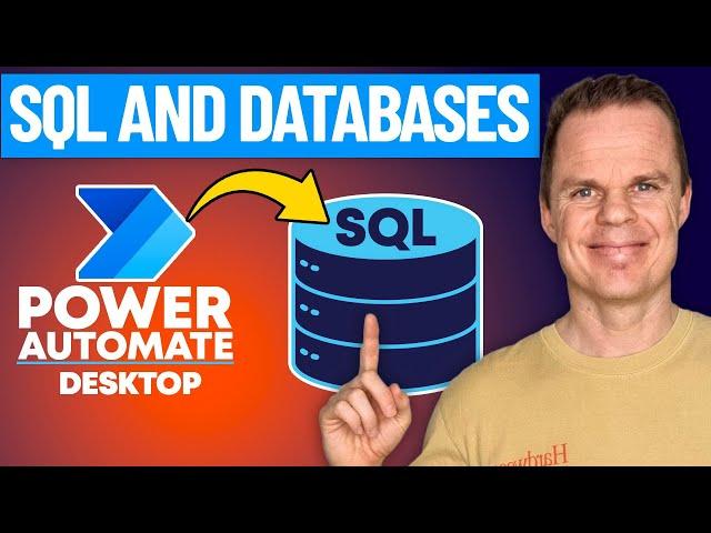 Automate SQL Databases with Microsoft Power Automate Desktop