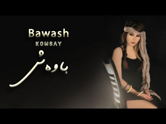 Komsay _ Bawash