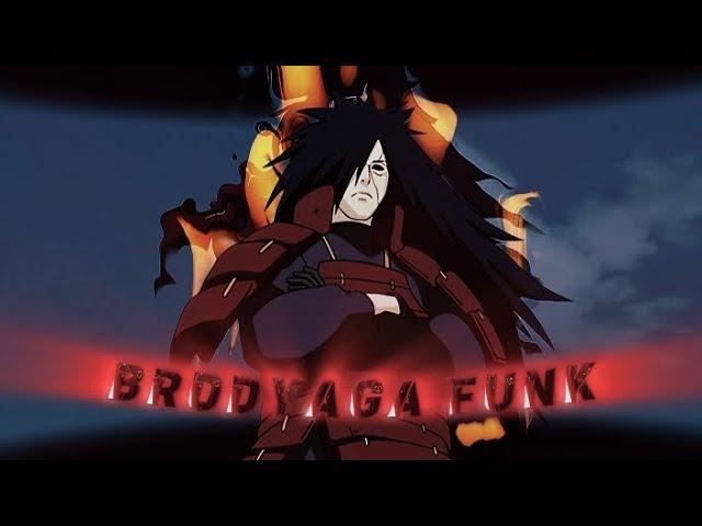 Brodyaga Funk - Madara - [EDIT/AMV] - Quick Play!