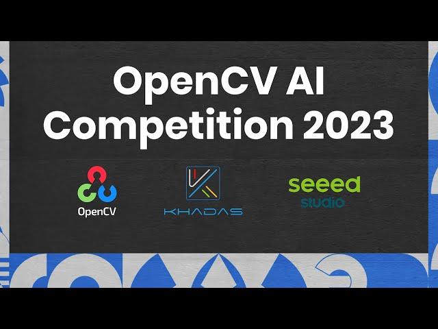 Introducing OpenCV AI Competition 2023