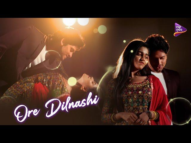 Ore Dilnashi | Serial Song | Kahara Hebi Mu Kandhei | Jagjit Pal | Sushree | Tarang Music