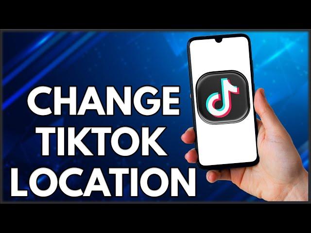 How To Change Your TikTok Region  | Simple And Easy (2022)