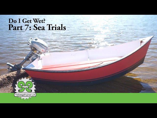 Part 7: Sea Trials. Boat launch and 3HP Motor Testing - The Garage Engineer