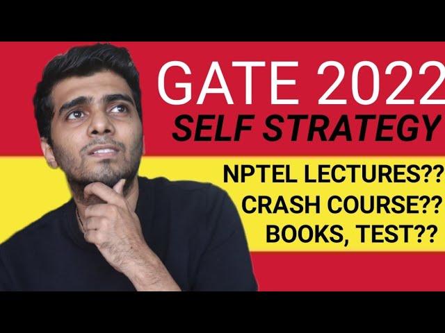 IDEAL GATE exam SELF PREPARATION | GATE 2022 SELF PREPARATION