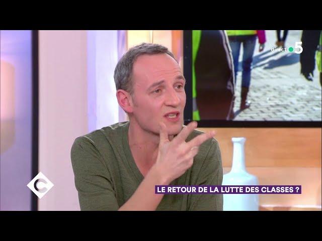 Le retour de la lutte des classes ? - C à Vous - 29/01/2019