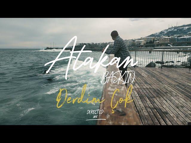 ATAKAN BASKIN - DERDİM ÇOK