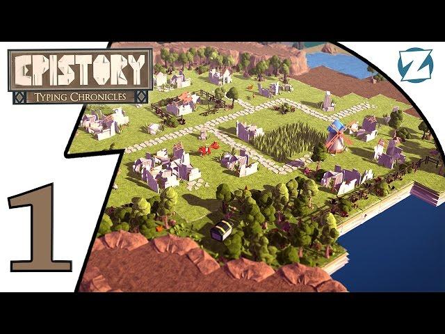 Epistory Typing Chronicles Gameplay - Ep 1 - Introduction