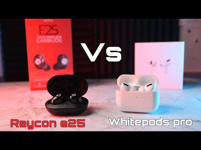 Raycon e25 vs Fake Airpods Pro Clones With Noise Cancellation