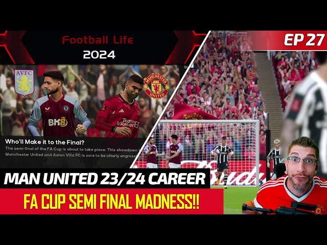 [TTB] #MANUNITED CAREER EP27 - FA CUP SEMI FINAL HAS ARRIVED! - WHEN TACTICS GO WRONG?! 