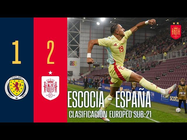 RESUMEN | Escocia 1-2 España | Clasificación Europeo sub-21 Eslovaquia 2025 |  SEFUTBOL