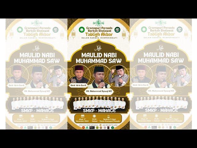 [LIVE] MAULID NABI MUHAMMAD SAW 1446 H *GRAMAPURI PERSADA BERKAH SHOLAWAT* || TGL 17 NOVEMBER 2024