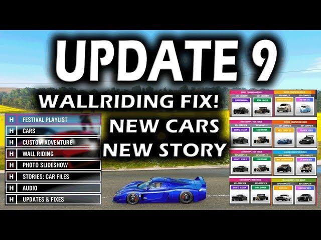 Forza Horizon 4 "UPDATE 9" WALLRIDING FIX! NEW CARS! NEW STORY!