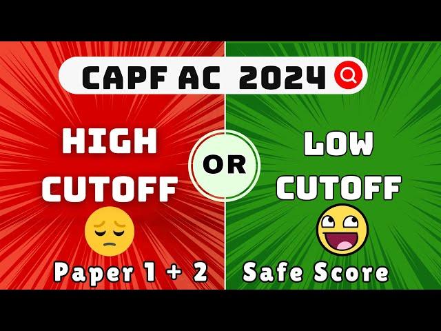 Capf AC 2024 Expected Cutoff | Capf 2024 Safe Score #capf2024