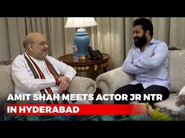 Amit Shah Meets Actor Jr NTR In Hyderabad