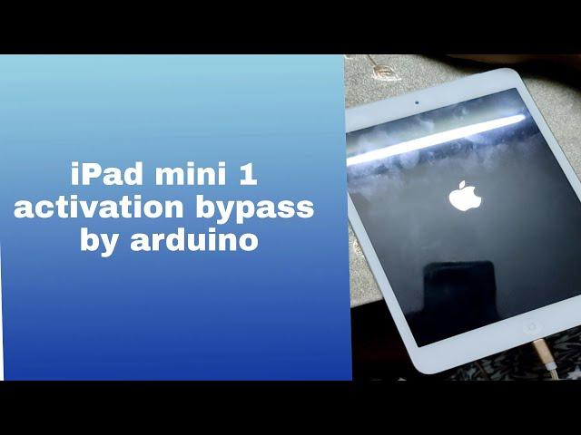 iPad mini 1 icloud bypass