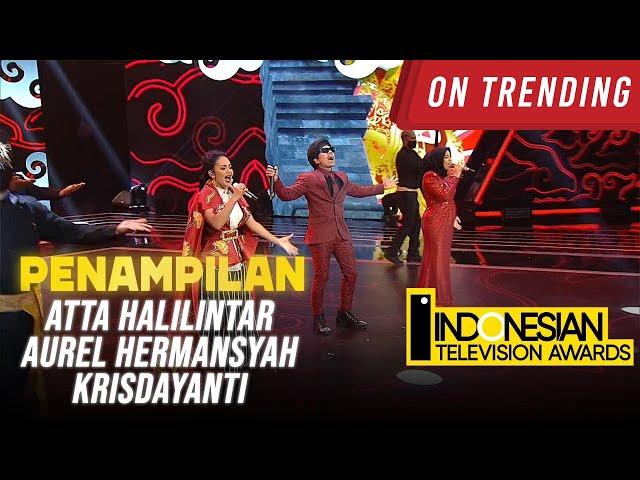 ATTA X AUREL X KRISDAYANTI - [THIS IS INDONESIA] | INDONESIAN TELEVISION AWARDS 2021