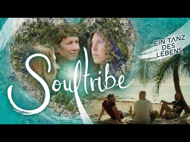 SOULTRIBE - EIN TANZ DES LEBENS - Offizieller Trailer 4K