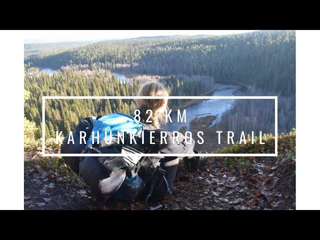 82 km of Finnish wilderness | Karhunkierros trail | 2018