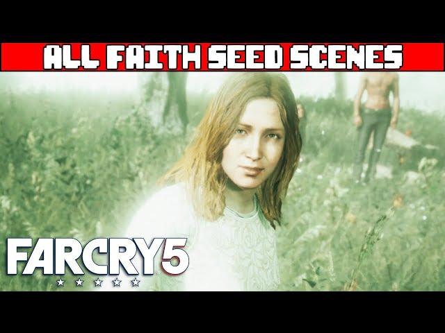 FAR CRY 5 All Faith Seed Scenes