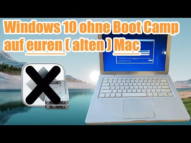 Windows 10 auf altem Mac ohne Boot Camp | neues Leben für euren alten Mac mit Windows [Tutorial]