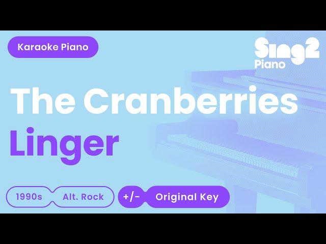 The Cranberries - Linger (Karaoke Piano)