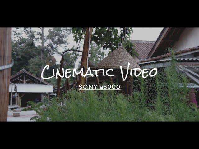 SONY a5000 Cinematic Video | handheld camera | Kamera Mirrorless Sony | Saung geulis jonggol