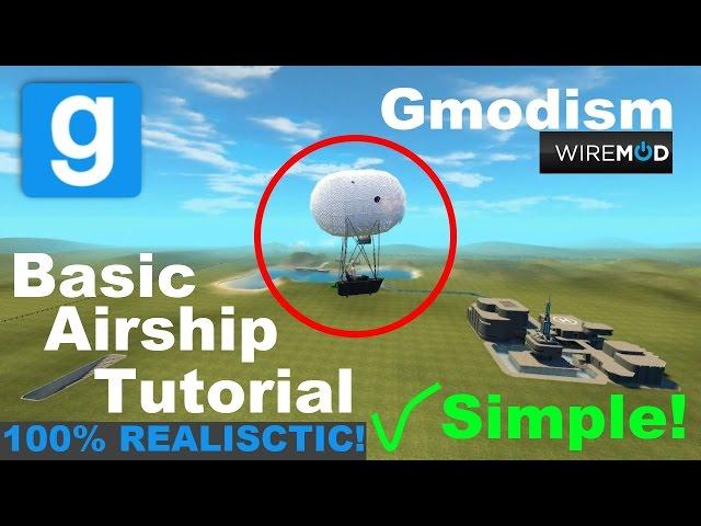 [Tutorial] Garry's Mod Wire Airship (NO HOVERBALLS) 