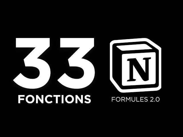 Les 33 fonctions indispensables pour apprendre les Formules 2.0 Notion