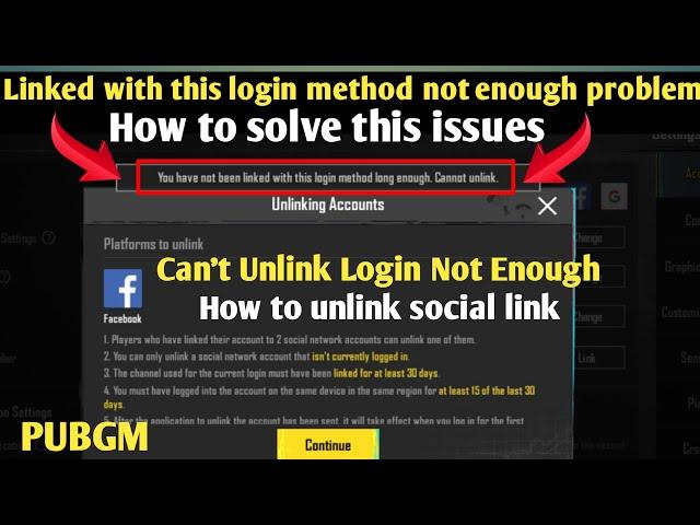 Cannot Unlink  How to unlink social linked from pubg account | Login with this linked not enough