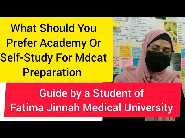 What Should You Prefer Academy Or Self-Study For Mdcat Preparation | Guide by ASA
