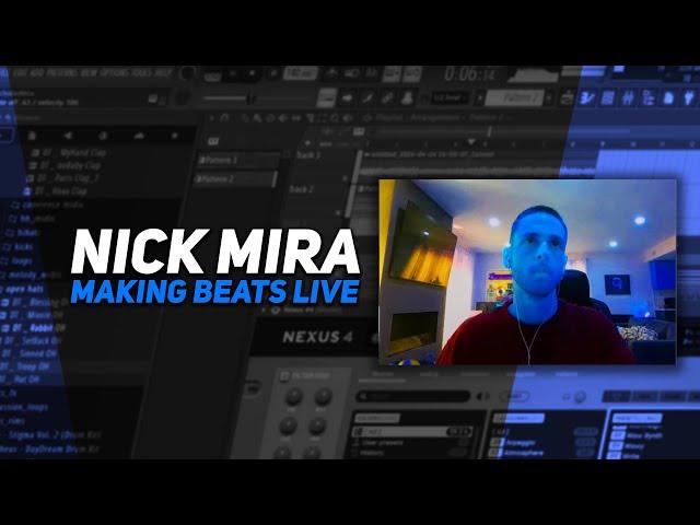 Nick Mira Making 16 Beats Live [4.24.24]