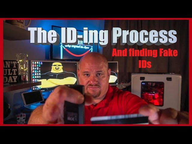 The ID-ing Process and Finding Fake ID - Bouncer Tips (2018)