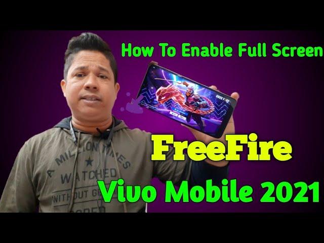 How To Enable FreeFire Full Screen On Vivo Mobile | How To Enable FreeFire Full Screen Vivo Mobile