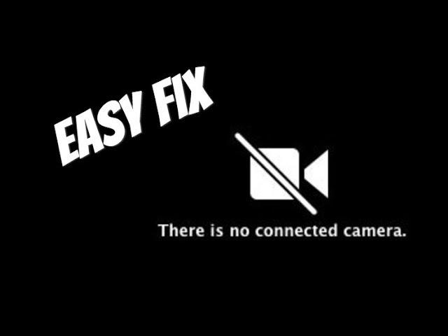 FIX "There Is No Connected Camera" WITHOUT USING TERMINAL!!! | masterbrendan