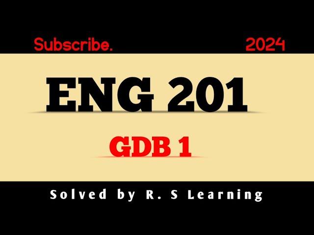 ENG201 GDB 1 solution 2024 /eng201 gdb solution/full marks/virtual university /assignment solutions