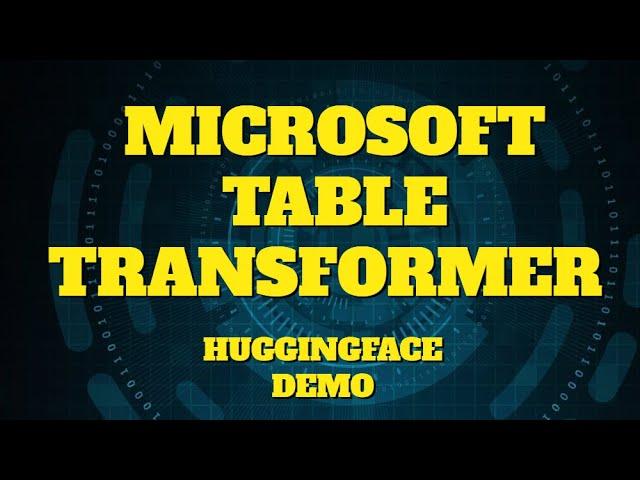 Microsoft Table Transformer HuggingFace Demo