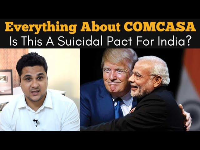 COMCASA(Communications Compatibility and Security Agreement), Should India Sign It with USA?