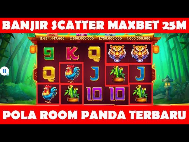 BANJIR SCATTER DI MAXBET 25M ! POLA ROOM PANDA TERBARU HIGGS DOMINO HARI INI