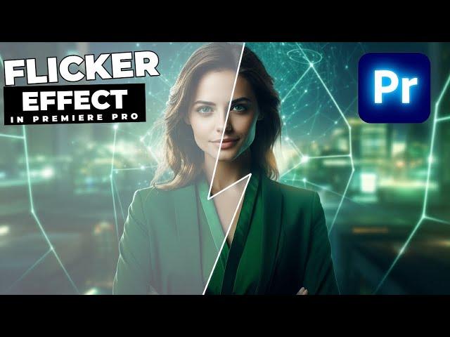 How To Add A Flicker Effect In Premiere Pro