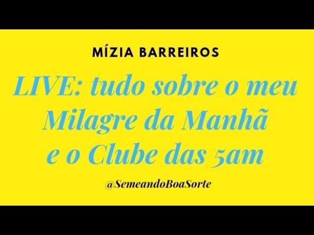 Tudo sobre o meu MILAGRE DA MANHÃ e os 6 salvadores de vida