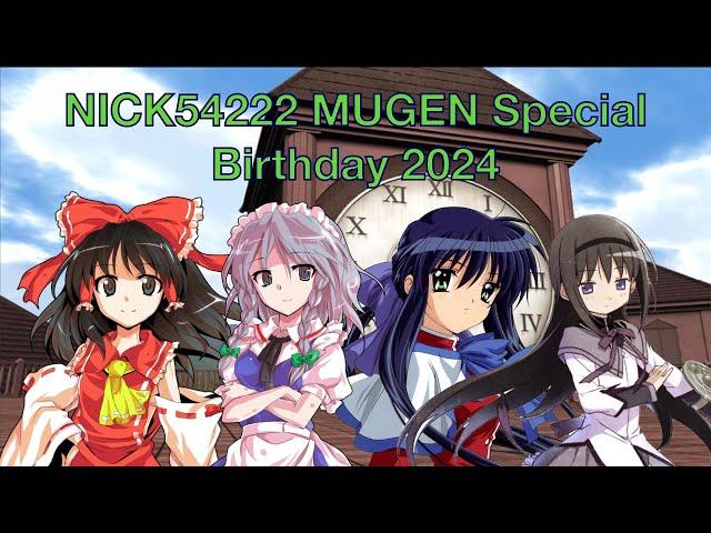 NICK54222 MUGEN Special: Birthday 2024