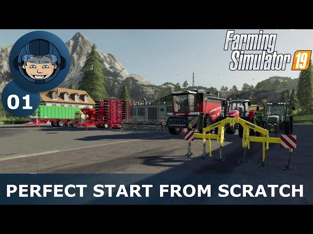 PERFECT START FROM SCRATCH - Farming Simulator 19: Ep. #1 - Starting Guide