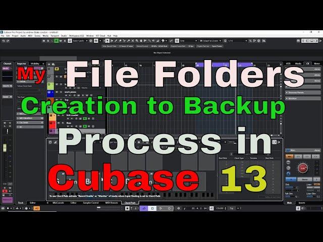 My File Folder Creation to Backup Process in Cubase 13