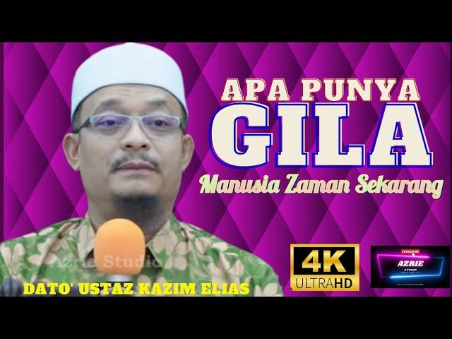 DATO' USTAZ KAZIM ELIAS ~ MANUSIA AKHIR ZAMAN