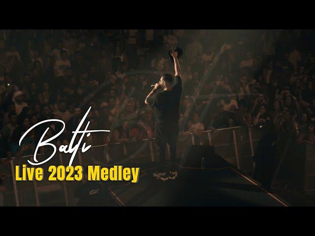 Balti - Live 2023 Medley