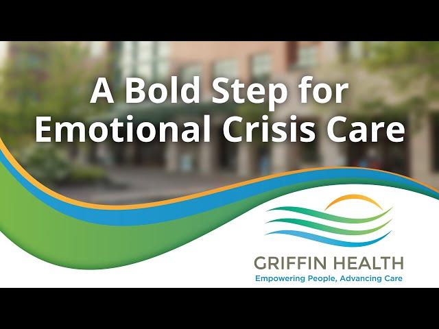 Help Overcome Behavioral Crisis- Griffin EmPATH Unit