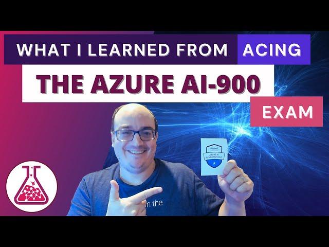 What I Learned from Passing the Microsoft Azure AI Fundamentals  AI-900 Exam