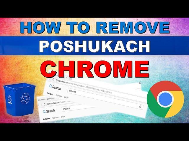 How to Remove Poshukach from Chrome